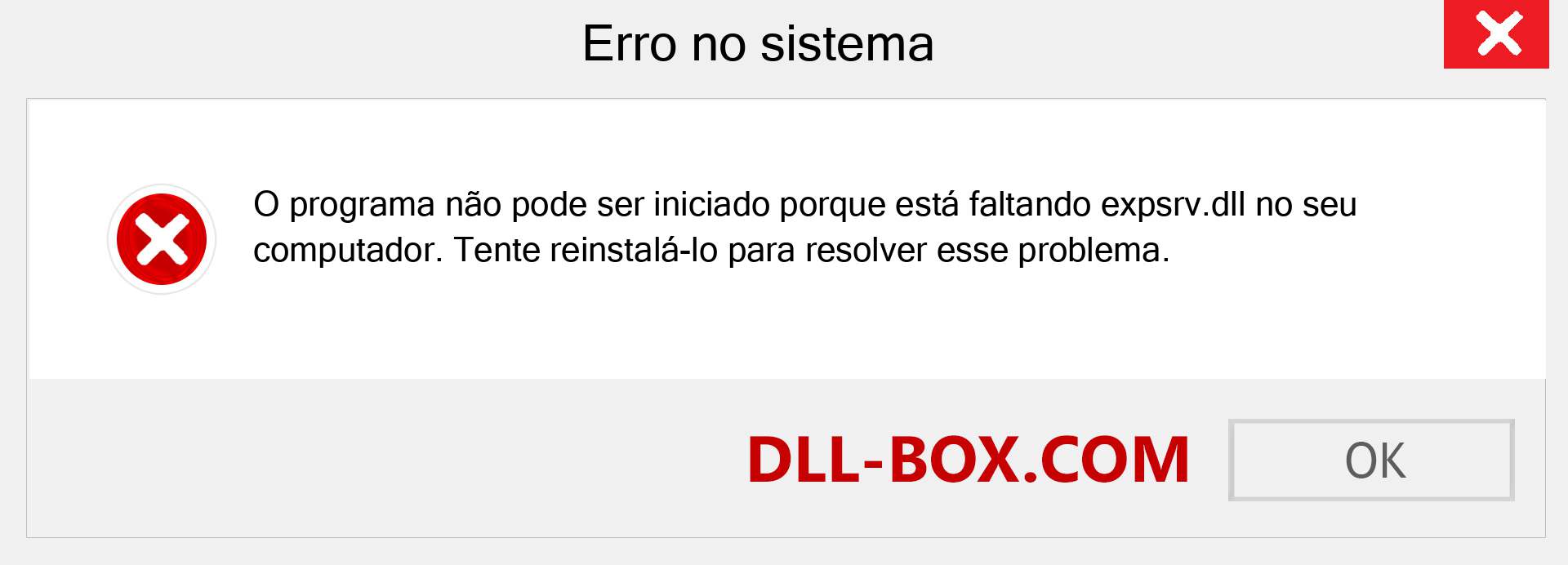 Arquivo expsrv.dll ausente ?. Download para Windows 7, 8, 10 - Correção de erro ausente expsrv dll no Windows, fotos, imagens